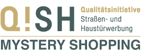 Mystery Shopping für die QISH